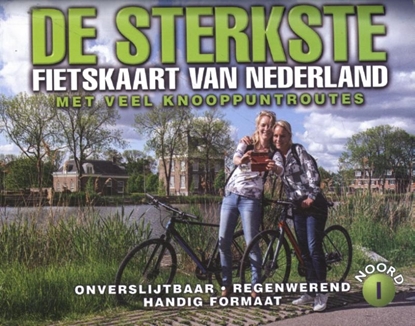 Afbeeldingen van De sterkste fietskaart van Nederland De sterkste fietskaart Noord- en Midden-Nederland