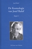 Afbeelding van De Kosmologie van Jozef Rulof Deel 2