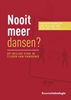 Afbeelding van De veilige stad Nooit meer dansen?