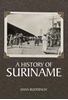 Afbeelding van A History of Suriname