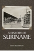 Afbeelding van A History of Suriname