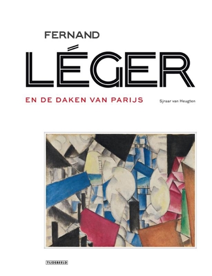 Afbeelding van Fernand Léger en de daken van Parijs