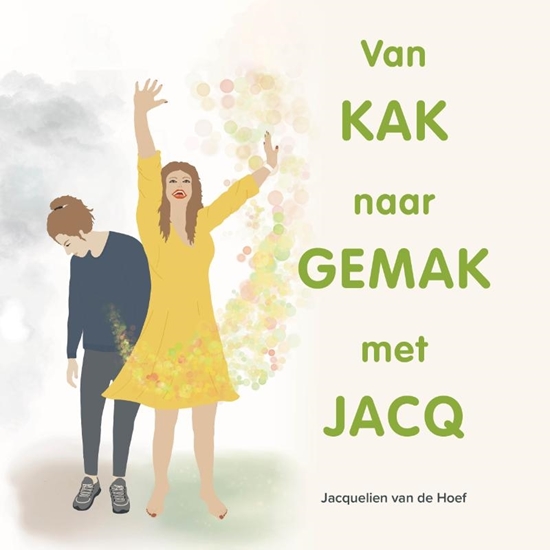 Afbeelding van Van Kak naar Gemak met Jacq
