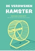 Afbeelding van De verdwenen hamster