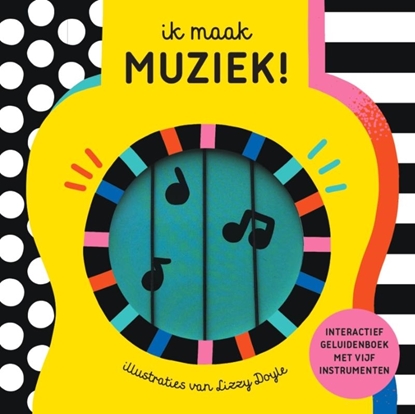 Afbeeldingen van Ik maak muziek!