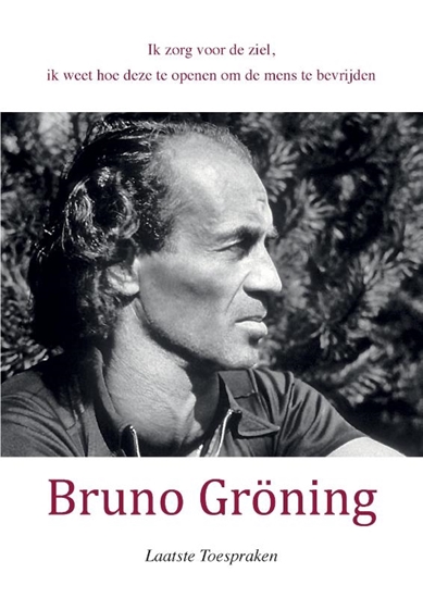 Afbeelding van Bruno Gröning Laatste Toespraken 5 okt. 1958-1959