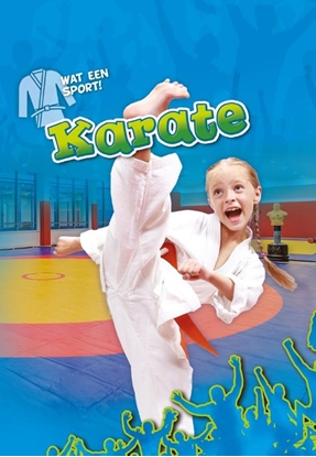 Afbeeldingen van Wat een sport! Karate