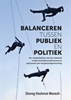 Afbeelding van Balanceren tussen publiek en politiek