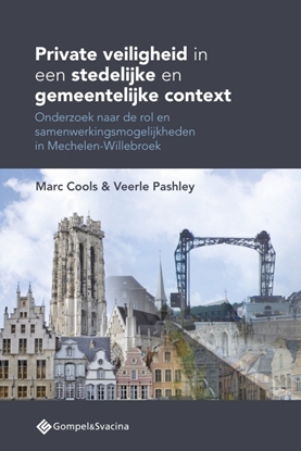 Afbeeldingen van Private veiligheid in een stedelijke en gemeentelijke context