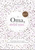 Afbeelding van Vertel eens Oma, vertel eens