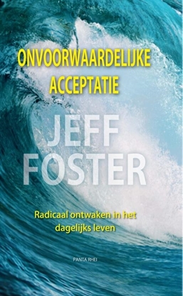 Afbeeldingen van Onvoorwaardelijke acceptatie