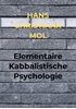 Afbeelding van Elementaire Kabbalistische Psychologie
