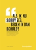 Afbeelding van Als ik nu sorry zeg, beken ik dan schuld?