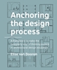 Afbeelding van A+BE Architecture and the Built Environment Anchoring the design process