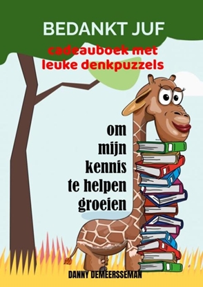 Afbeeldingen van Bedankt Juf om mijn kennis te helpen groeien