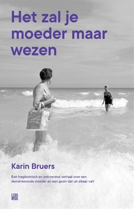 Afbeeldingen van Het zal je moeder maar wezen