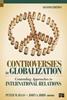 Afbeelding van Controversies in Globalization