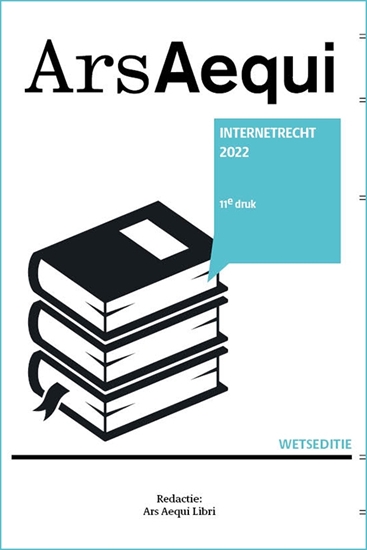 Afbeelding van Ars Aequi Wetseditie Internetrecht 2022