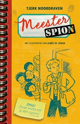 Afbeeldingen van Meester Spion Meester Spion