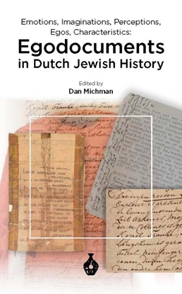 Afbeeldingen van EGODOCUMENTS in Dutch Jewish History