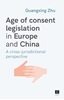 Afbeelding van Age of consent legislation in Europe and China