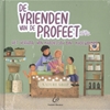 Afbeelding van De vrienden van de Profeet De Vrienden van de Profeet