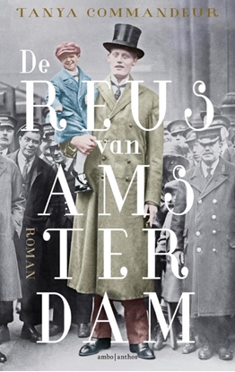 Afbeeldingen van De reus van Amsterdam