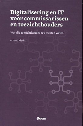 Afbeeldingen van Digitalisering en IT voor commissarissen en toezichthouders