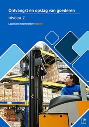 Afbeeldingen van Logistiek medewerker ontvangst en opslag niveau 2 theorie
