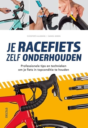 Afbeeldingen van Je racefiets zelf onderhouden