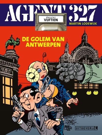 Afbeelding van Agent 327 De golem van Antwerpen