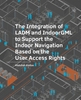 Afbeelding van A+BE Architecture and the Built Environment The Integration of LADM and IndoorGML to Support the Indoor Navigation Based on the User Access Rights