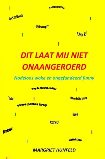 Afbeelding van Dit laat mij niet onaangeroerd