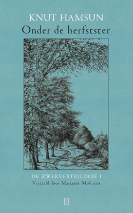 Afbeeldingen van Onder de herfstster De Zwervertrilogie I