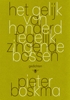 Afbeelding van Het gelijk van honderd tegelijk zingende bossen