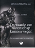 Afbeelding van Launiana Minora De waarde van wetenschap kunnen wegen. Over een vergeten aspect van burgerschap