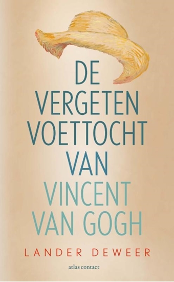 Afbeelding van De vergeten voettocht van Vincent van Gogh