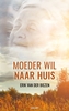 Afbeelding van Moeder wil naar huis