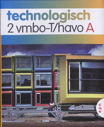 Afbeeldingen van Technologisch 2 vmbo-T/havo leerboek-A