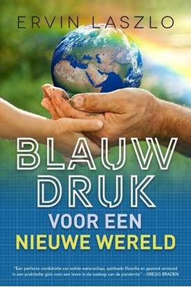 Afbeeldingen van Blauwdruk voor een nieuwe wereld