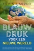 Afbeelding van Blauwdruk voor een nieuwe wereld