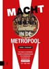 Afbeelding van Macht in de Metropool