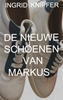 Afbeelding van DE NIEUWE SCHOENEN VAN MARKUS