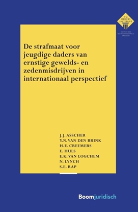 Afbeeldingen van E.M. Meijers Instituut voor Rechtswetenschappelijk Onderzoek De strafmaat voor jeugdige daders van ernstige gewelds- en zedenmisdrijven in internationaal perspectief