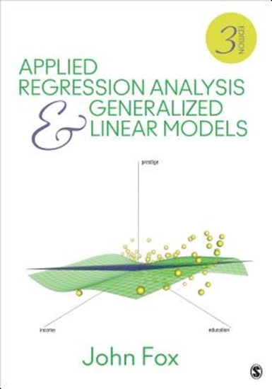 Afbeelding van Applied Regression Analysis and Generalized Linear Models