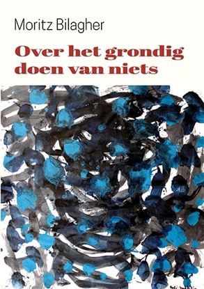 Afbeeldingen van Over het grondig doen van niets