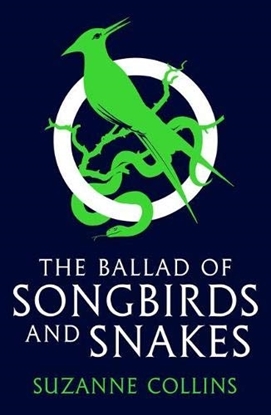 Afbeeldingen van The Hunger Games The Ballad of Songbirds and Snakes (A Hunger Games Novel)