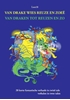 Afbeelding van VAN DRAKE WIES REUZE EN ZOEË - VAN DRAKEN TOT REUZEN EN ZO