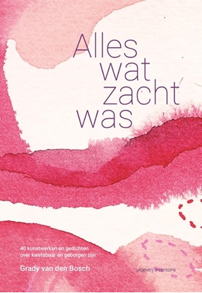 Afbeeldingen van Alles wat zacht was