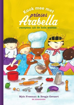 Afbeeldingen van Prinses Arabella Kook mee met Prinses Arabella